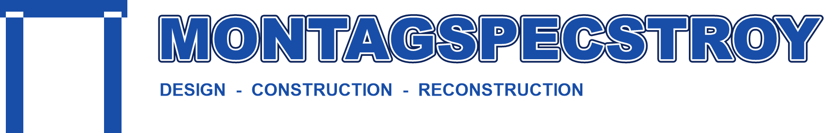MONTAGSPECSTROY logo: a blue portal frame beside the name, with the line Design, Construction, Reconstruction.